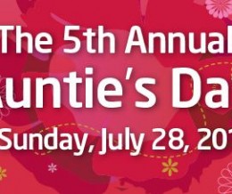 5th Annual Auntie's Day is Sunday, July 28!