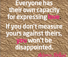Everyone Has Their Own Capacity for Love…