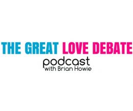 The Great Love Debate with Brian Howie Podcast: Sex and New York City