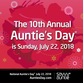 10th Annual National Auntie's Day is Sunday, July 22, 2018