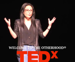 TEDx: Welcome to the OTHERHOOD®